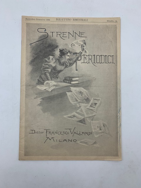 Strenne e periodici. Dottor Francesco Vallardi, Milano. Bollettino bimestrale Novembre Dicembre 1896